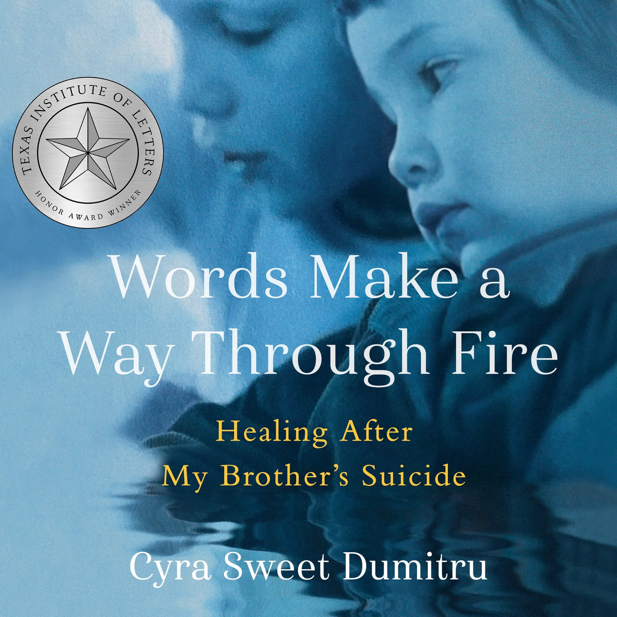 Words Make a Way Through Fire