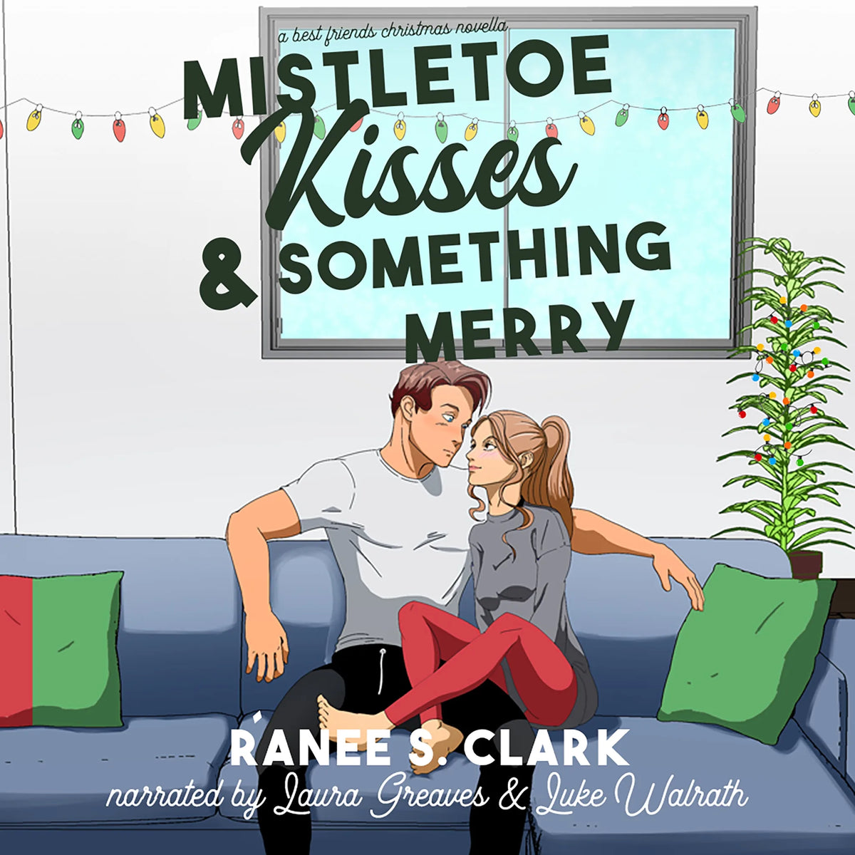 Mistletoe Kisses & Something Merry