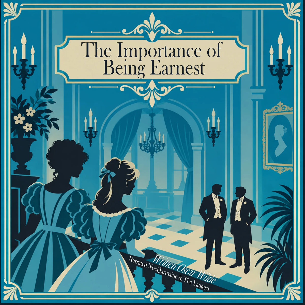 The Importance of Being Earnest