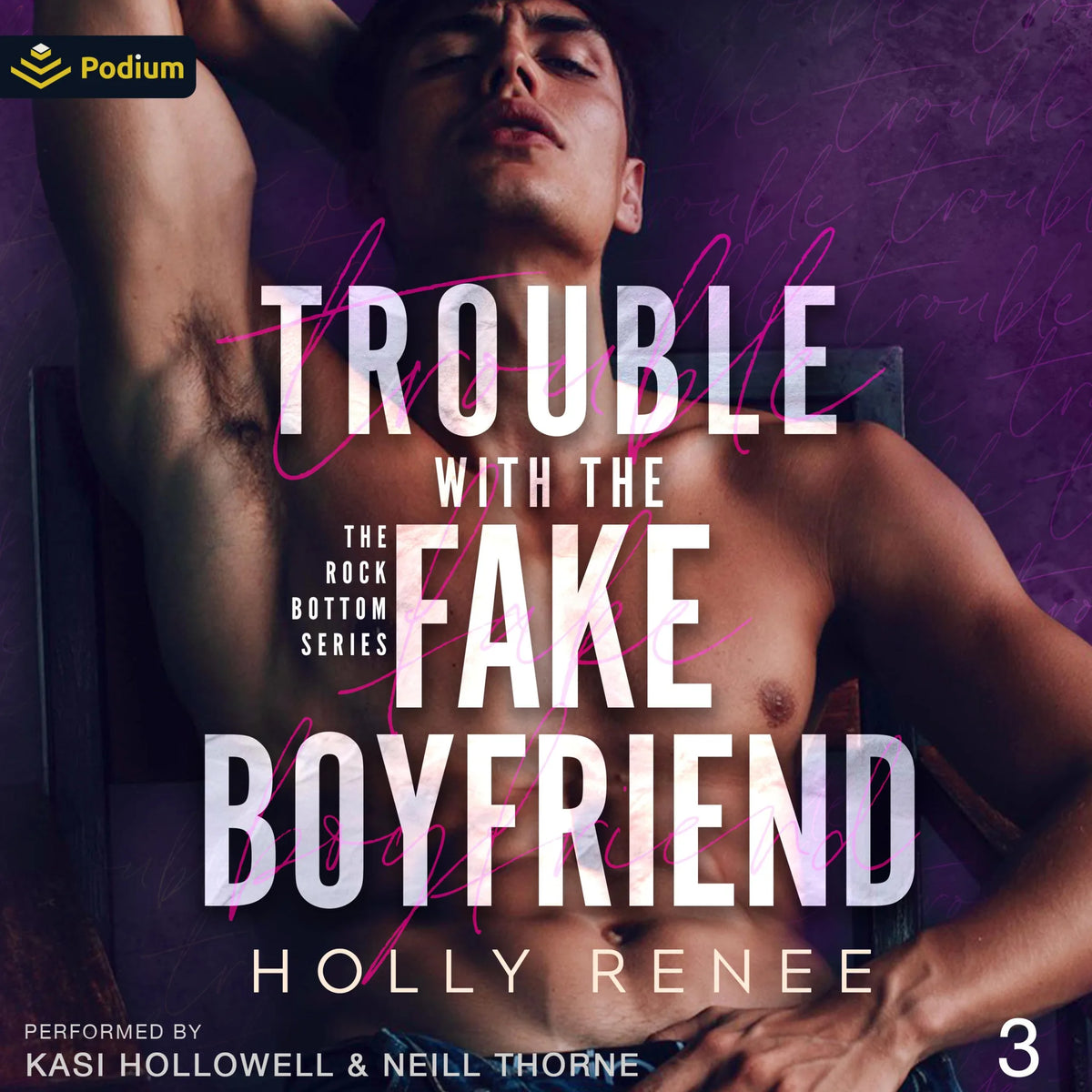 Trouble with the Fake Boyfriend