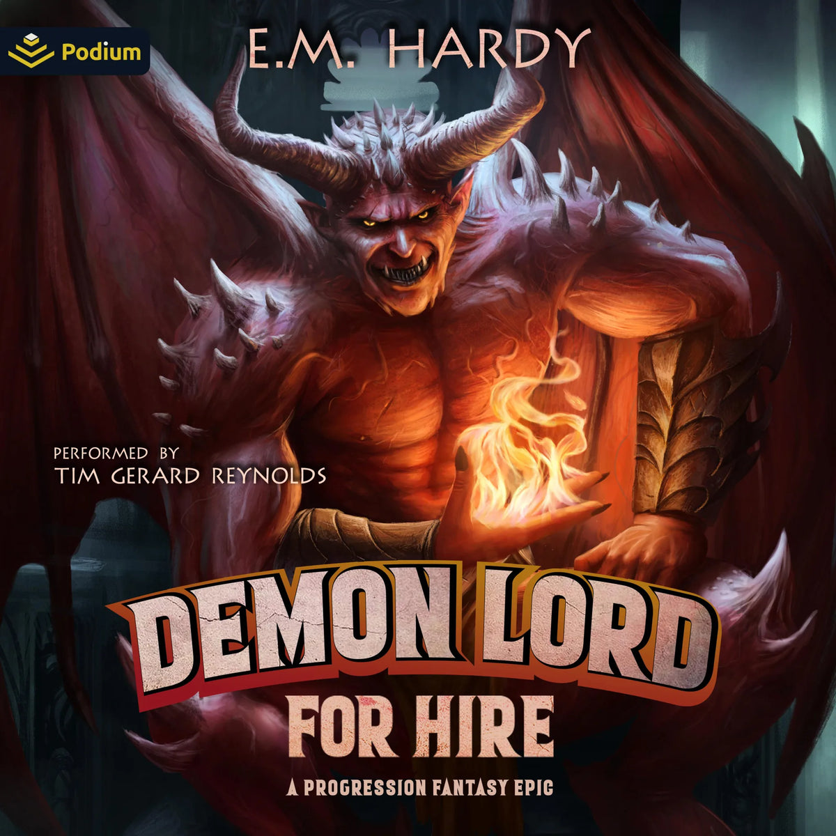 Demon Lord for Hire: A Progression Fantasy Epic