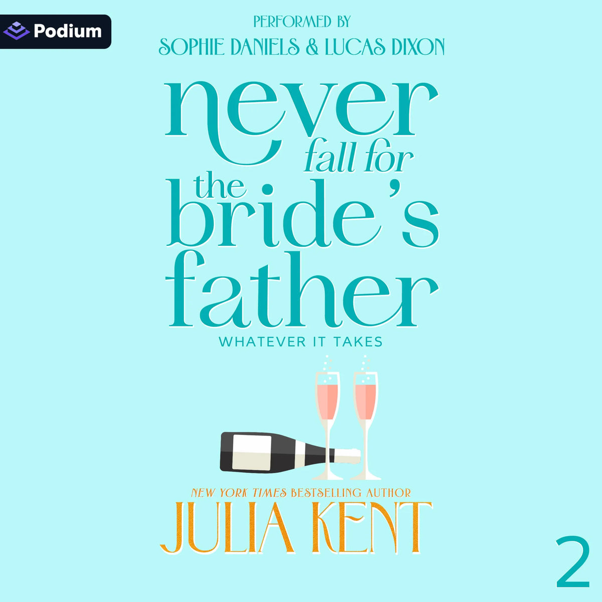 Never Fall for the Bride's Father