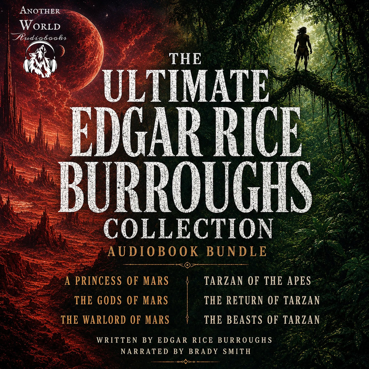 The Ultimate Edgar Rice Burroughs Collection - Audiobook Bundle