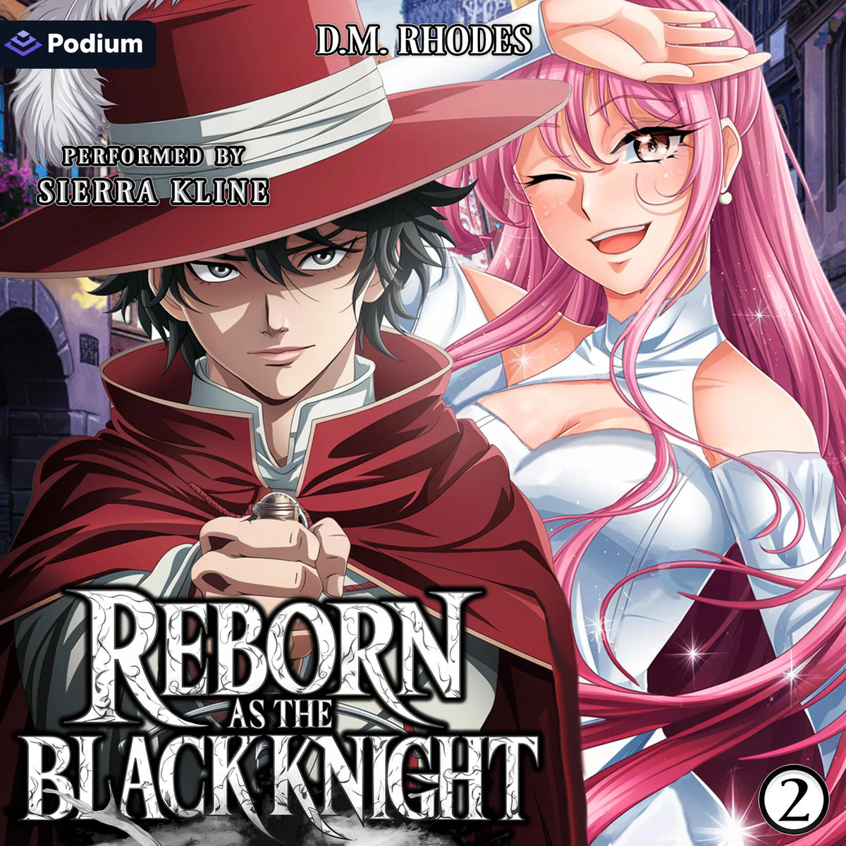 Reborn as the Black Knight: Volume 2