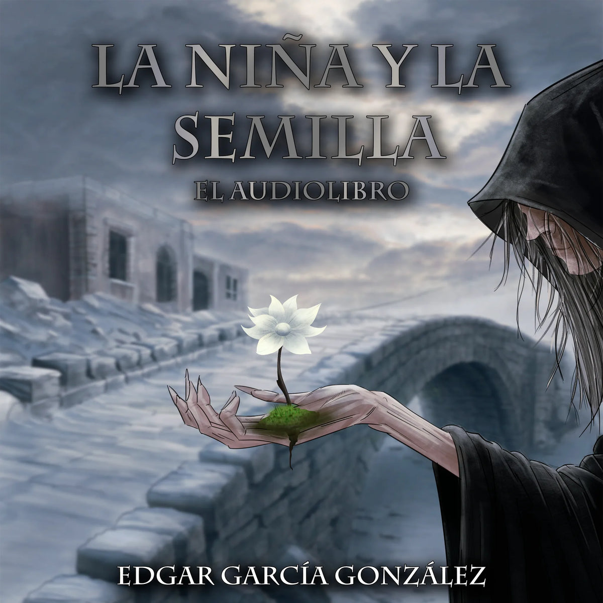 LA NIÑA Y LA SEMILLA - EL AUDIOLIBRO