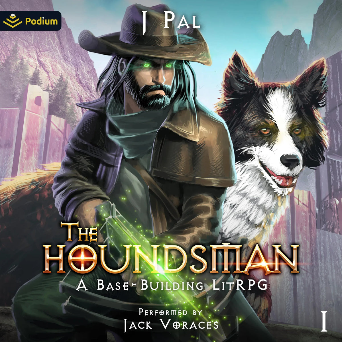 The Houndsman: A Base-Building LitRPG Adventure
