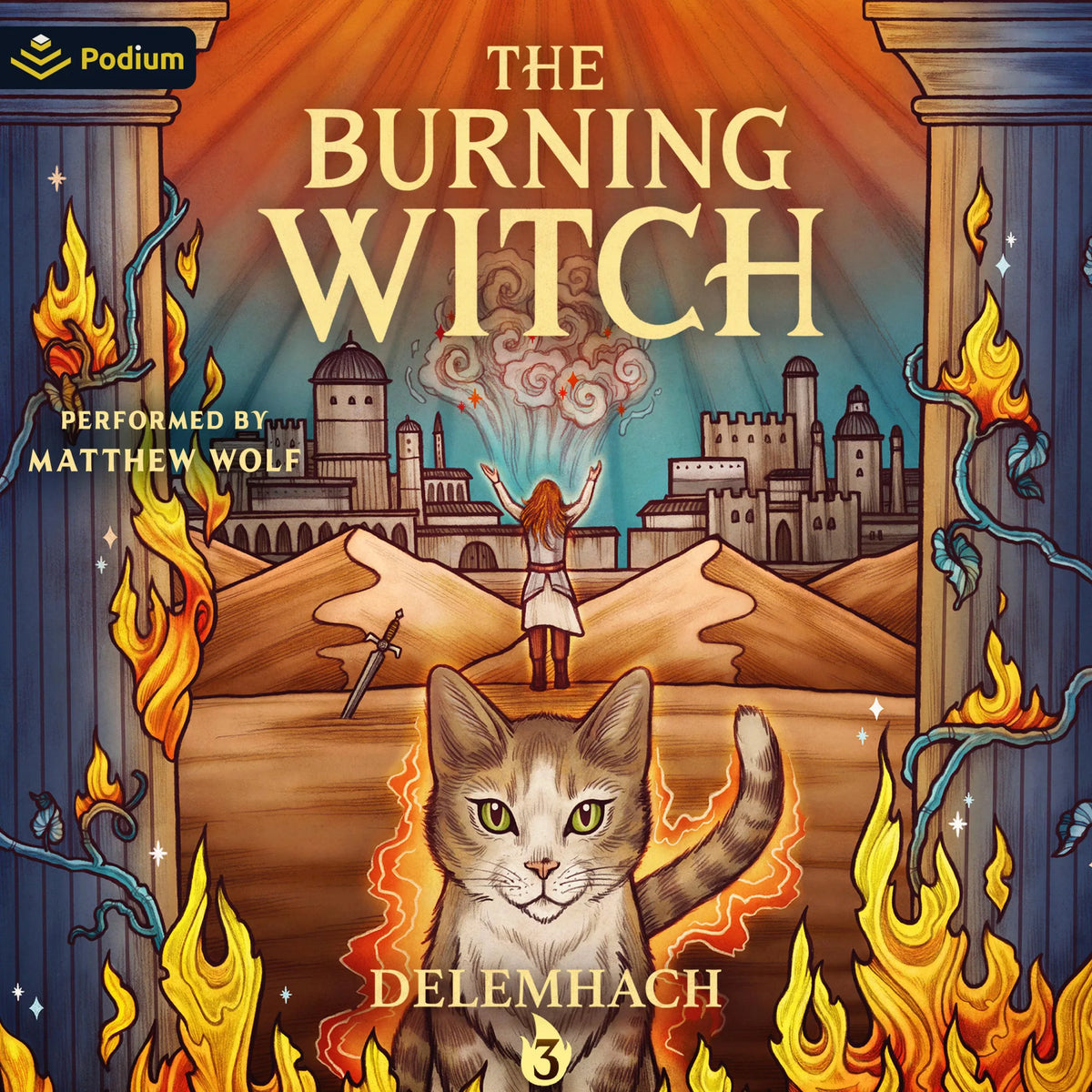 The Burning Witch 3: A Humorous Romantic Fantasy