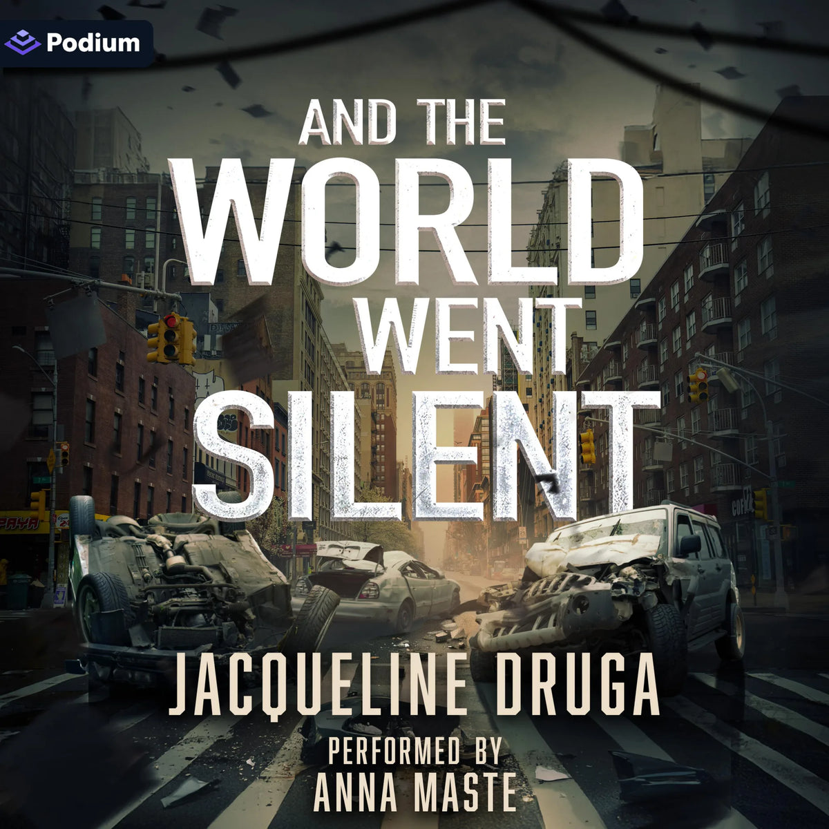 And the World Went Silent
