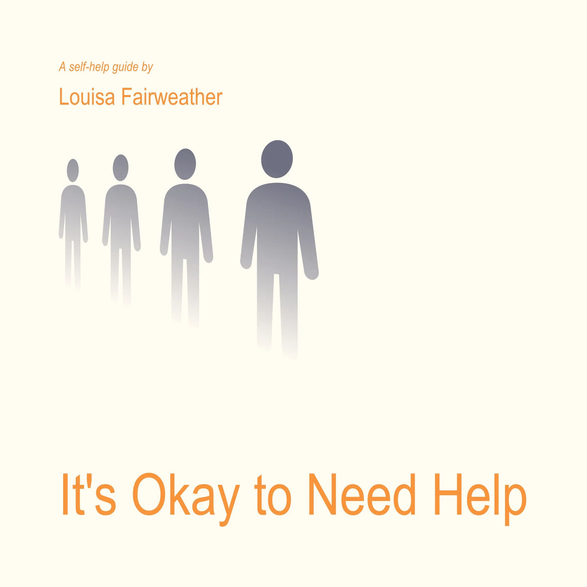 It's Okay to Need Help