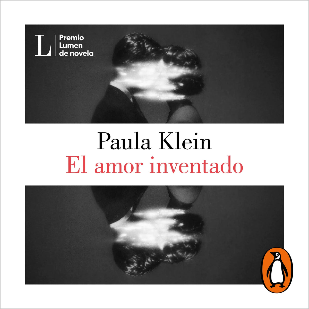 El amor inventado (Premio Lumen 2026)
