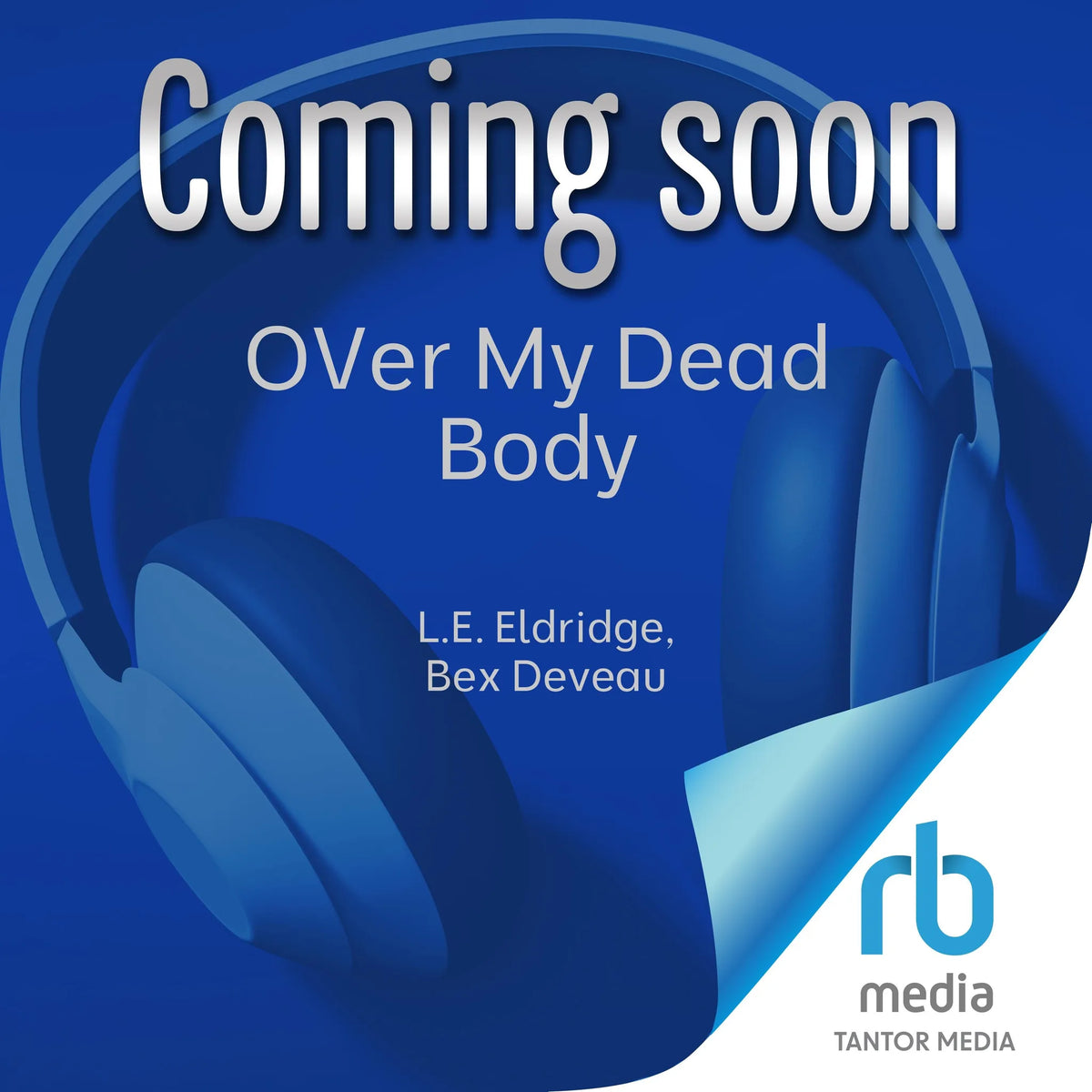 OVer My Dead Body