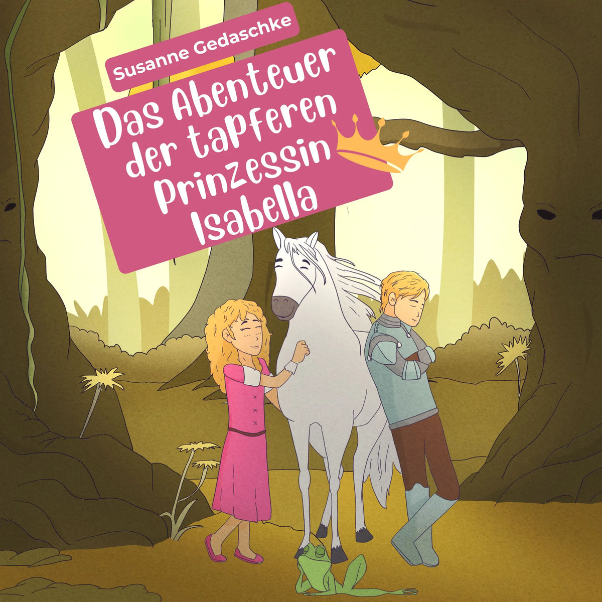Das Abenteuer der tapferen Prinzessin Isabella