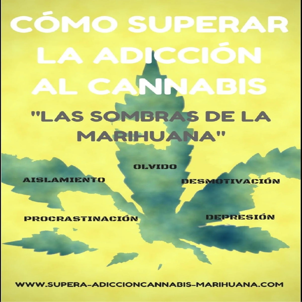Cómo superar la adicción al cannabis