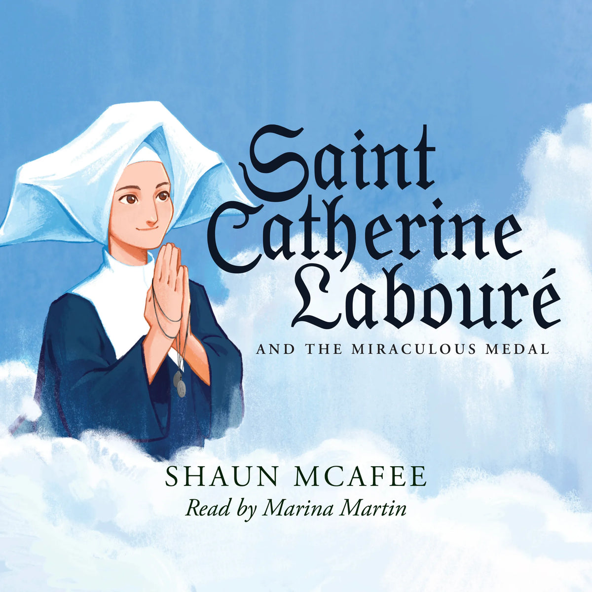 Saint Catherine Labouré and the Miraculous Medal