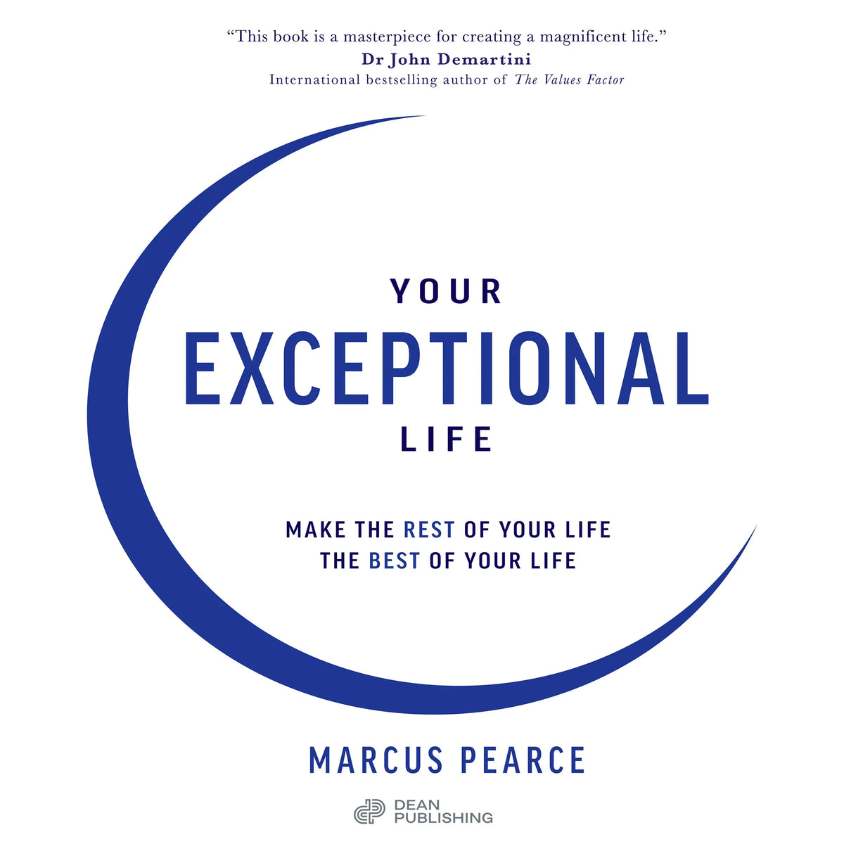 Your Exceptional Life