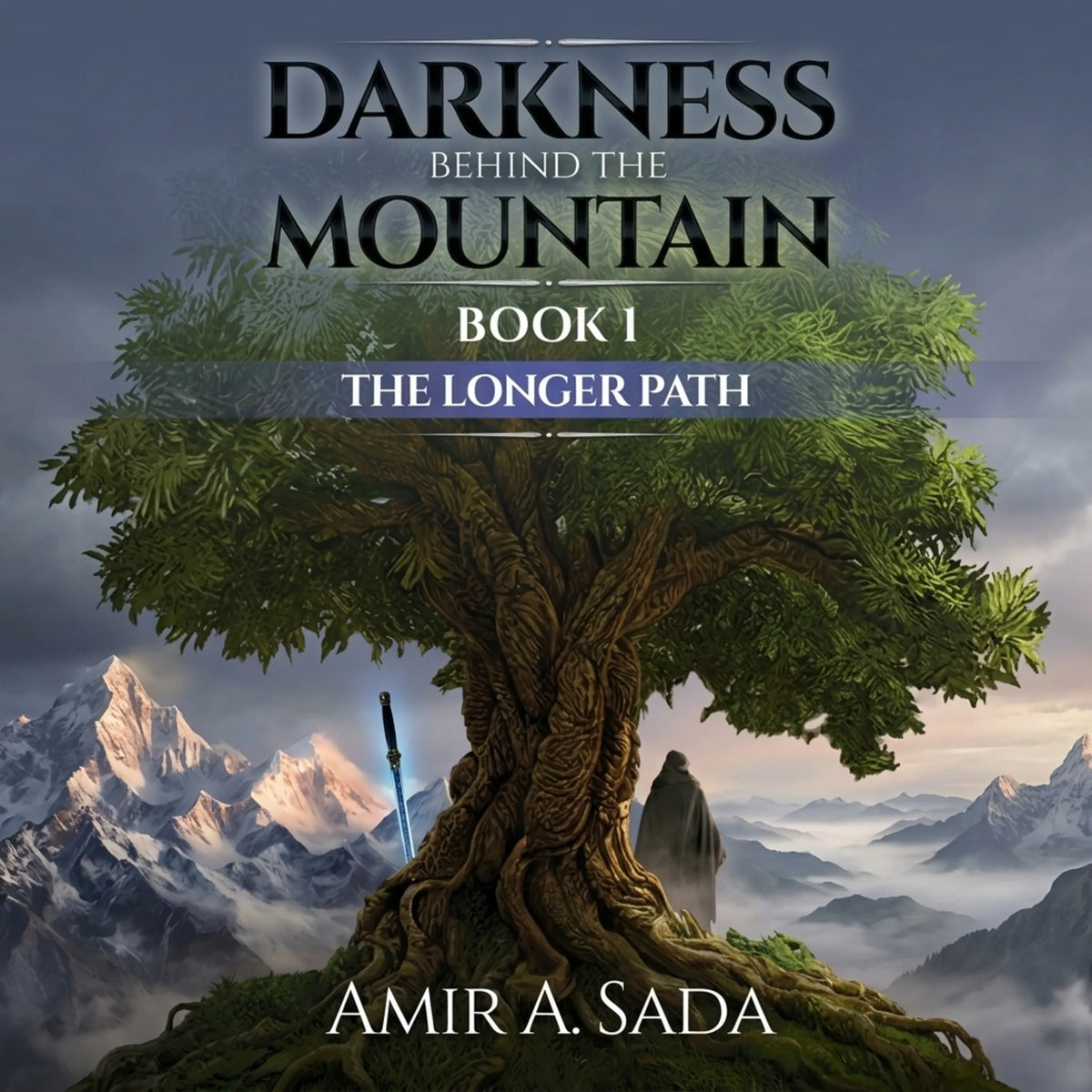 DARKNESS BEHIND THE MOUNTAIN