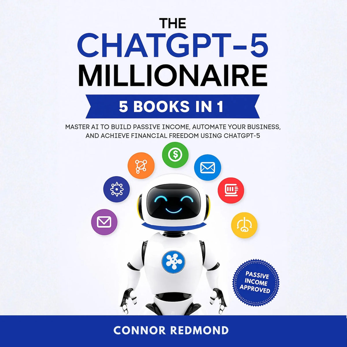 The ChatGPT-5 Millionaire