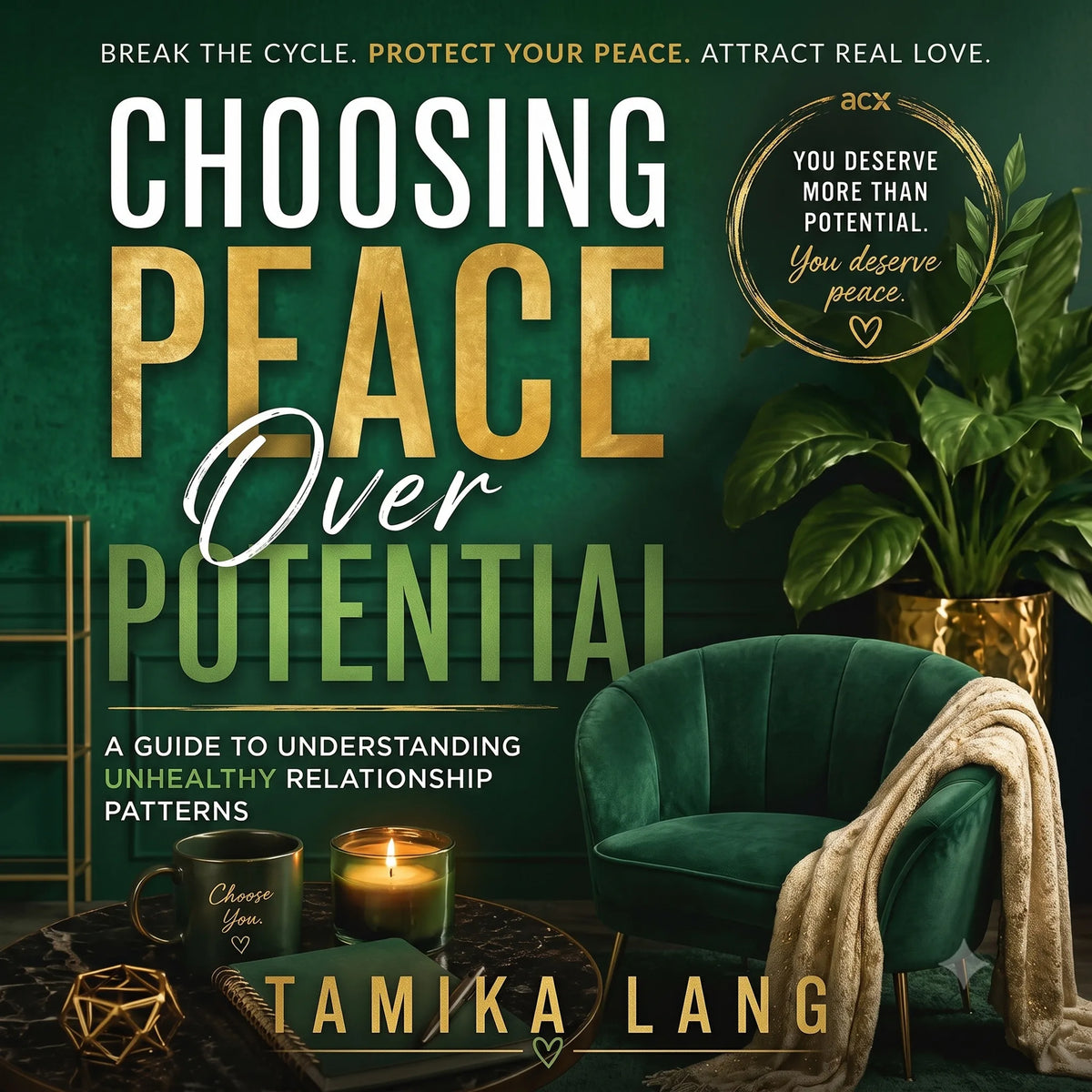Choosing Peace Over Potential