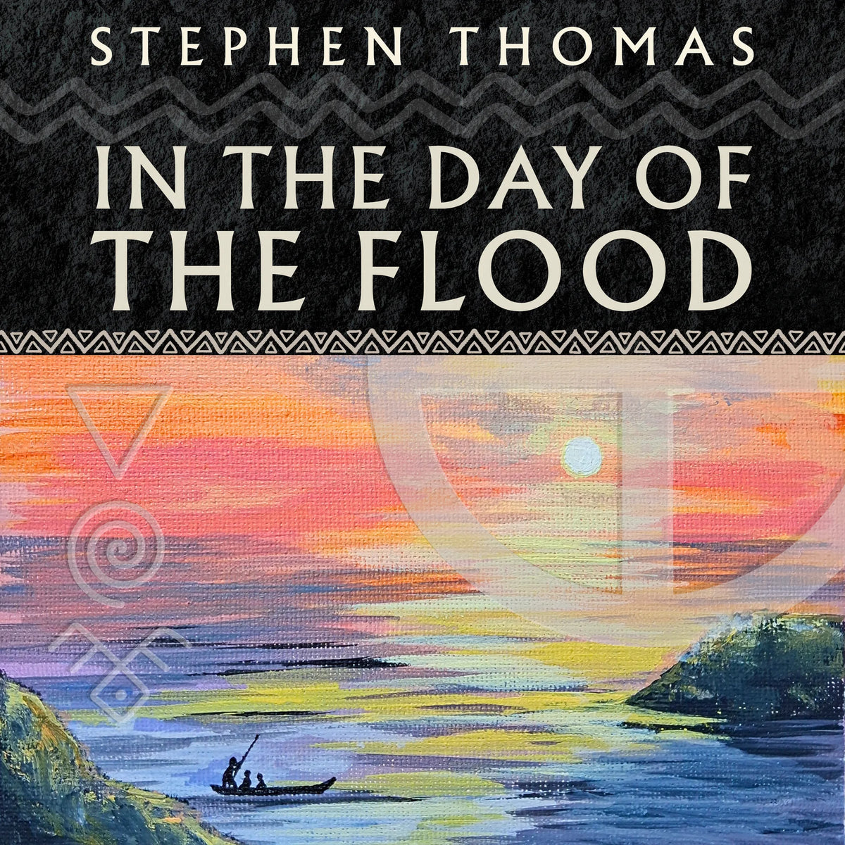 In the Day of the Flood