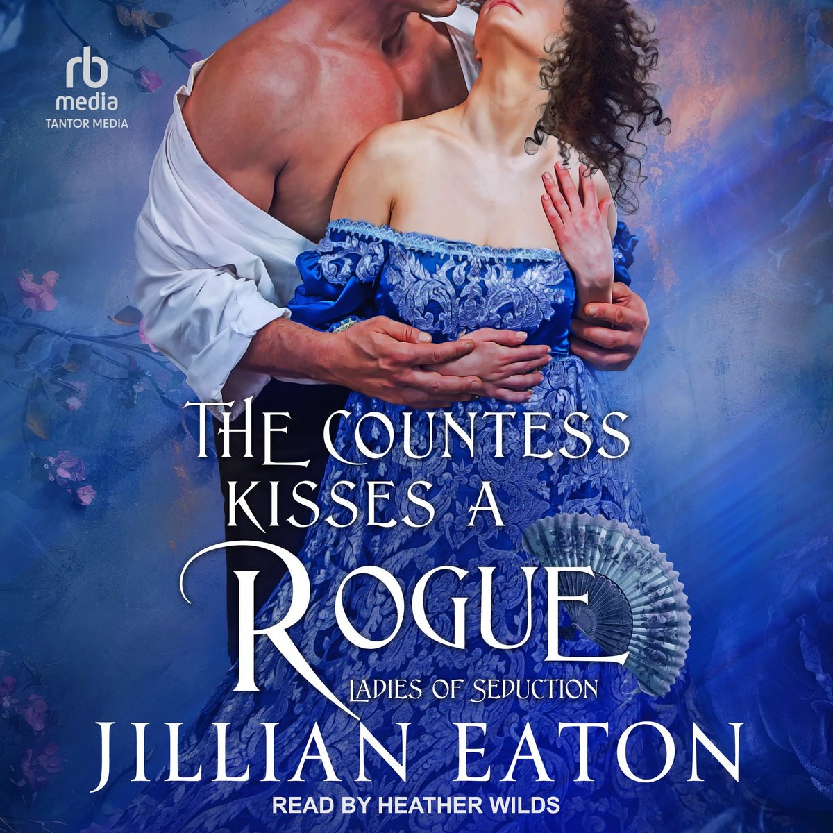 The Countess Kisses a Rogue