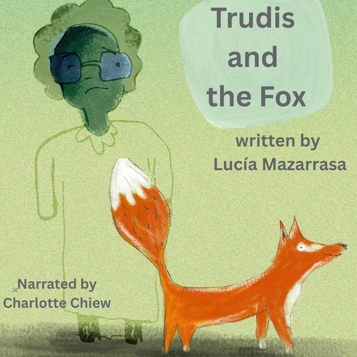 Trudis and the Fox