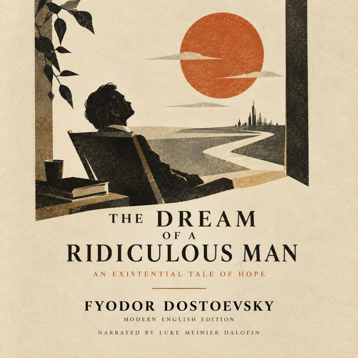 The Dream of a Ridiculous Man