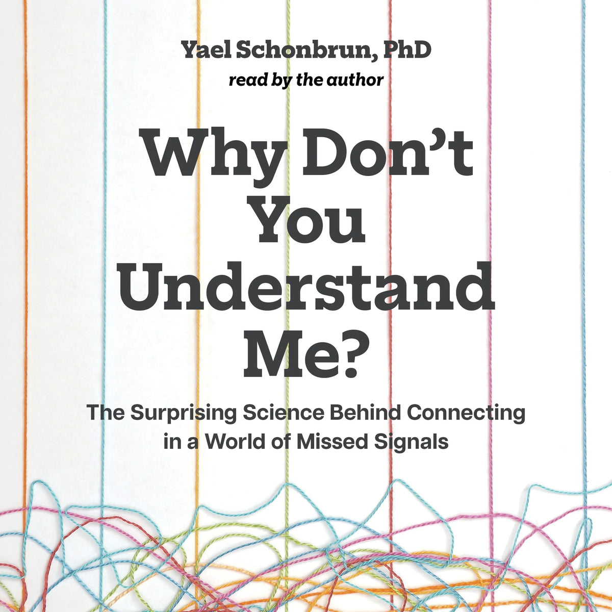 Why Don’t You Understand Me?