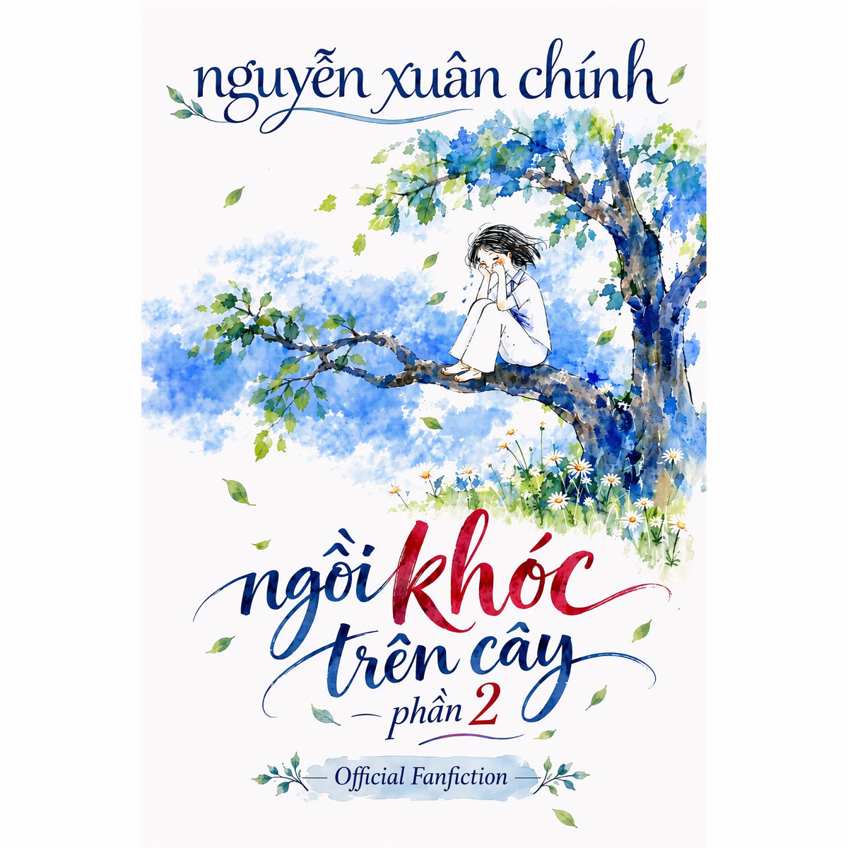 Ngồi khóc trên cây (Phần 2)