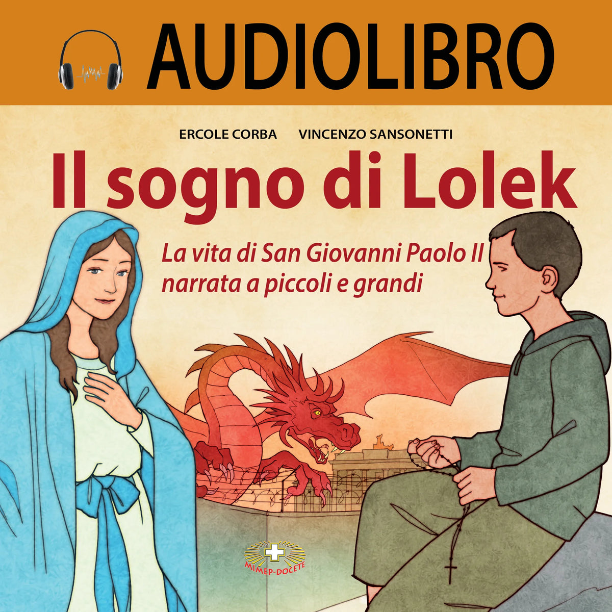 Il sogno di Lolek