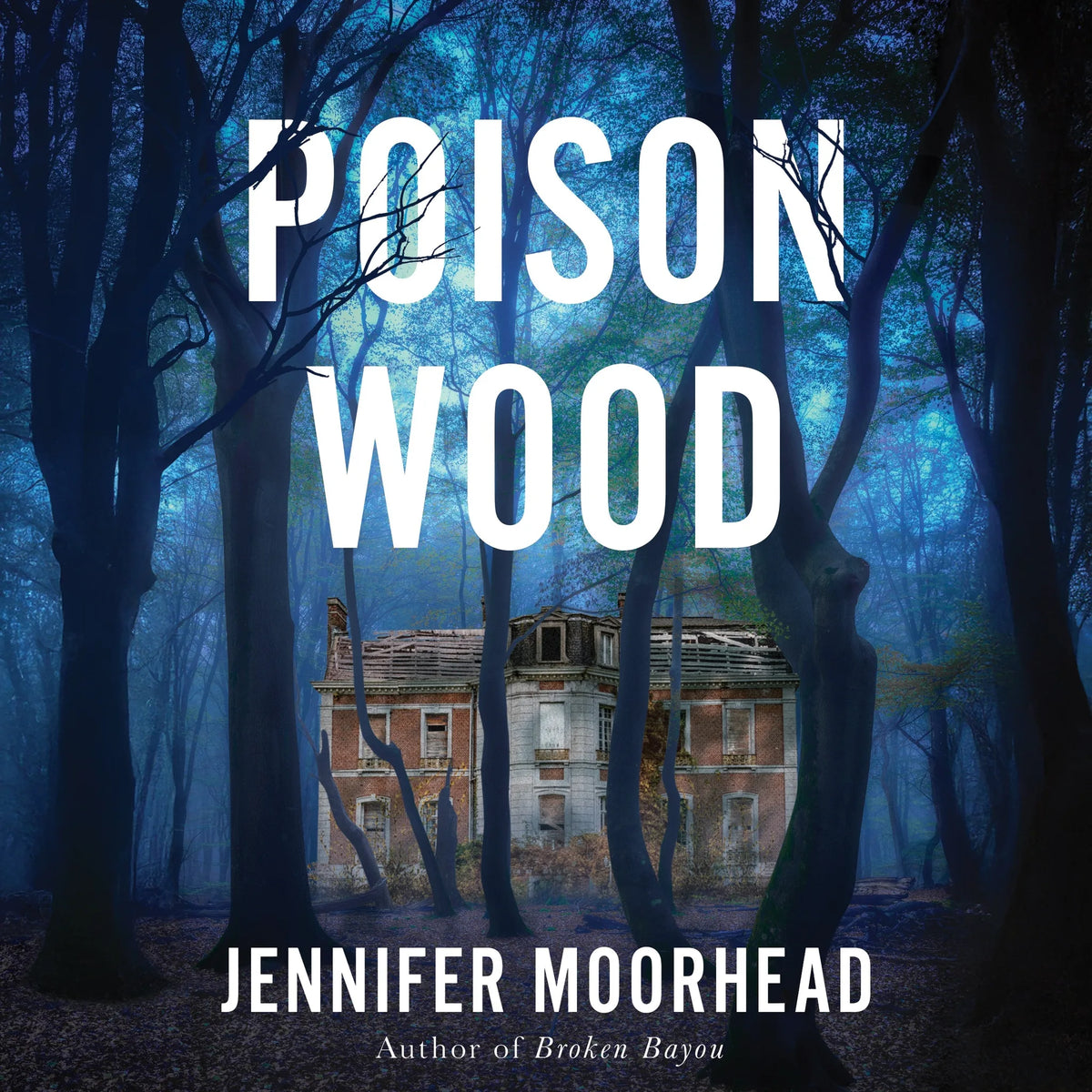 Poison Wood