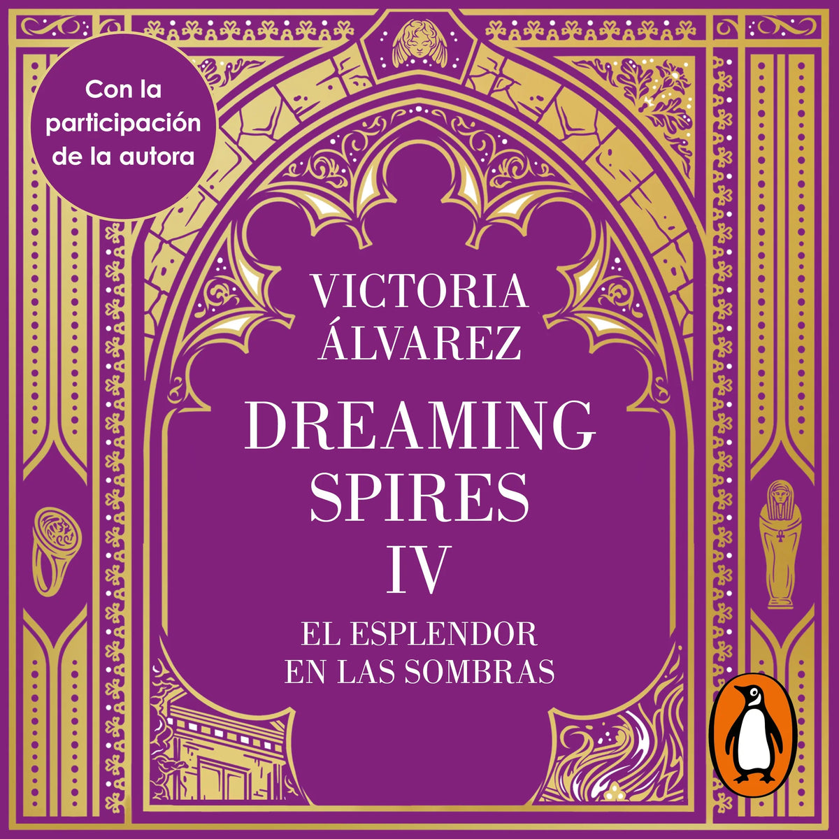 El esplendor en las sombras (Dreaming Spires 4)