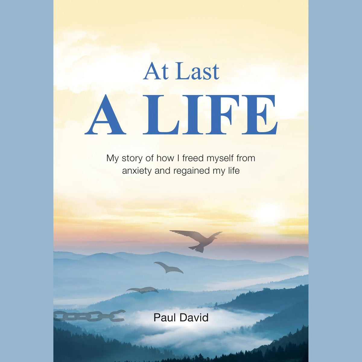 At Last a Life