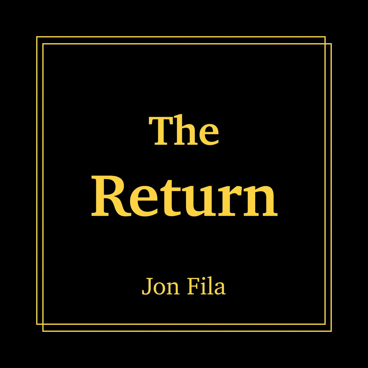 The Return