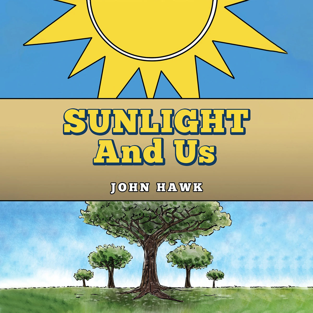 Sunlight and Us