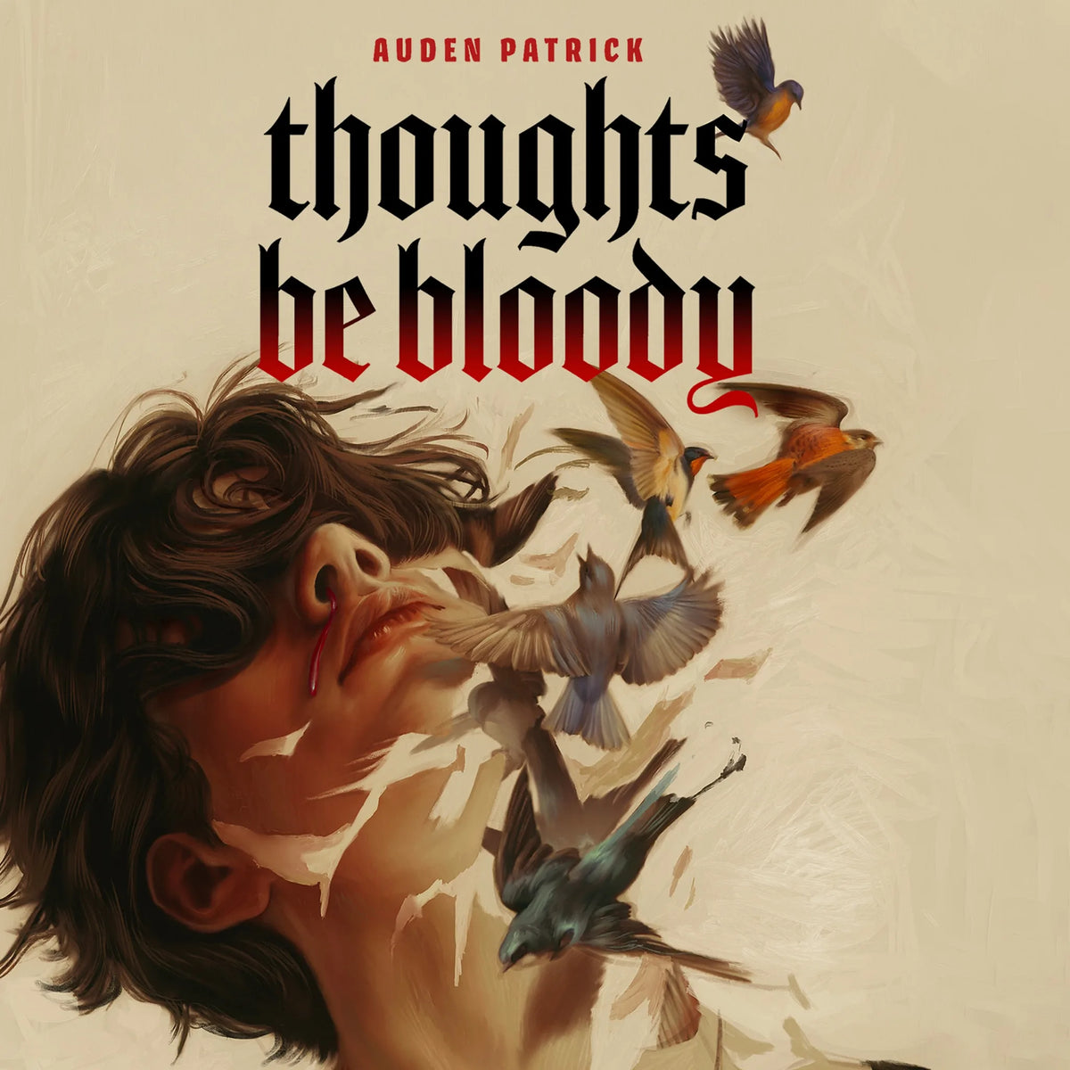 Thoughts Be Bloody