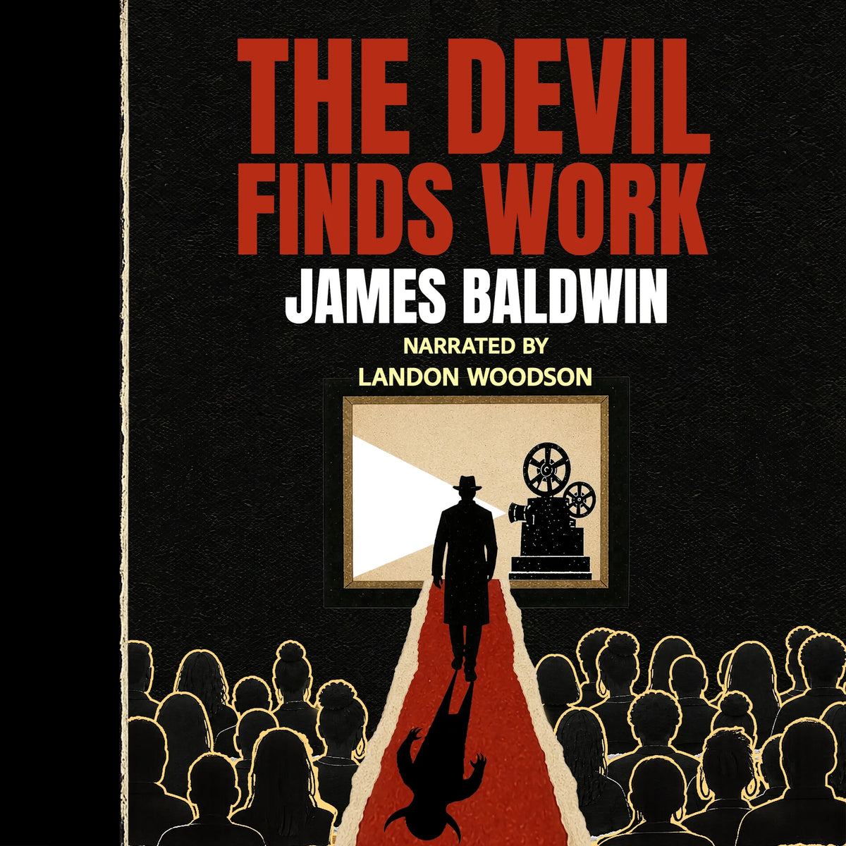 The Devil Finds Work