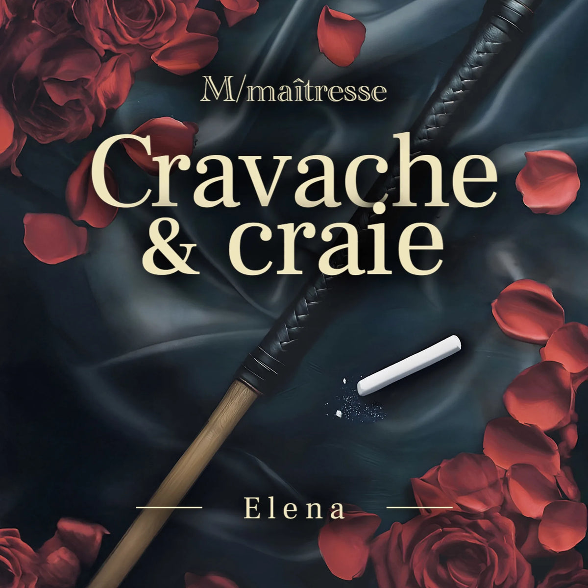 Cravache & craie