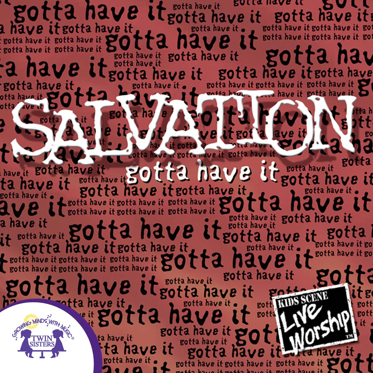 Salvation — Gotta Have it