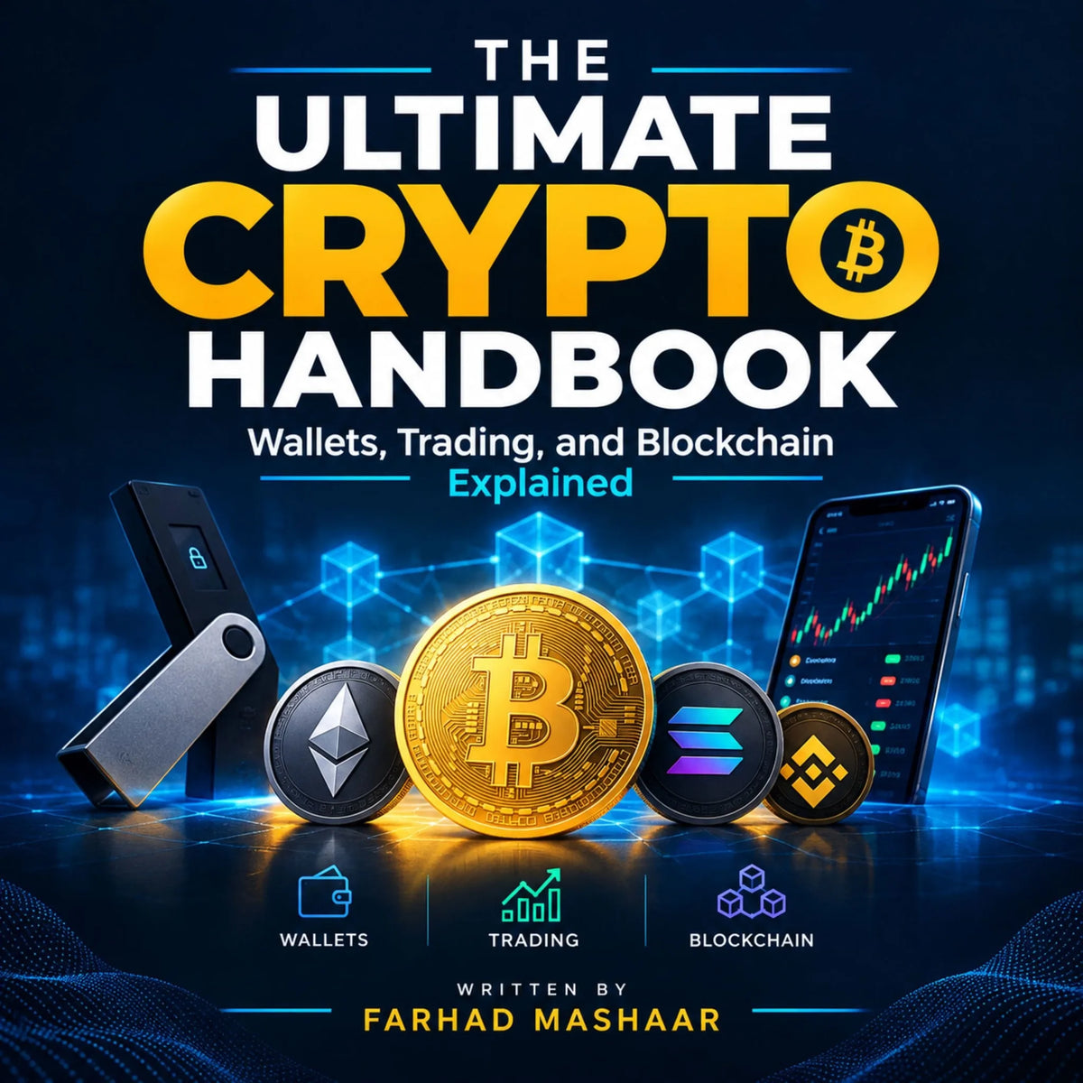 The Ultimate Crypto Handbook