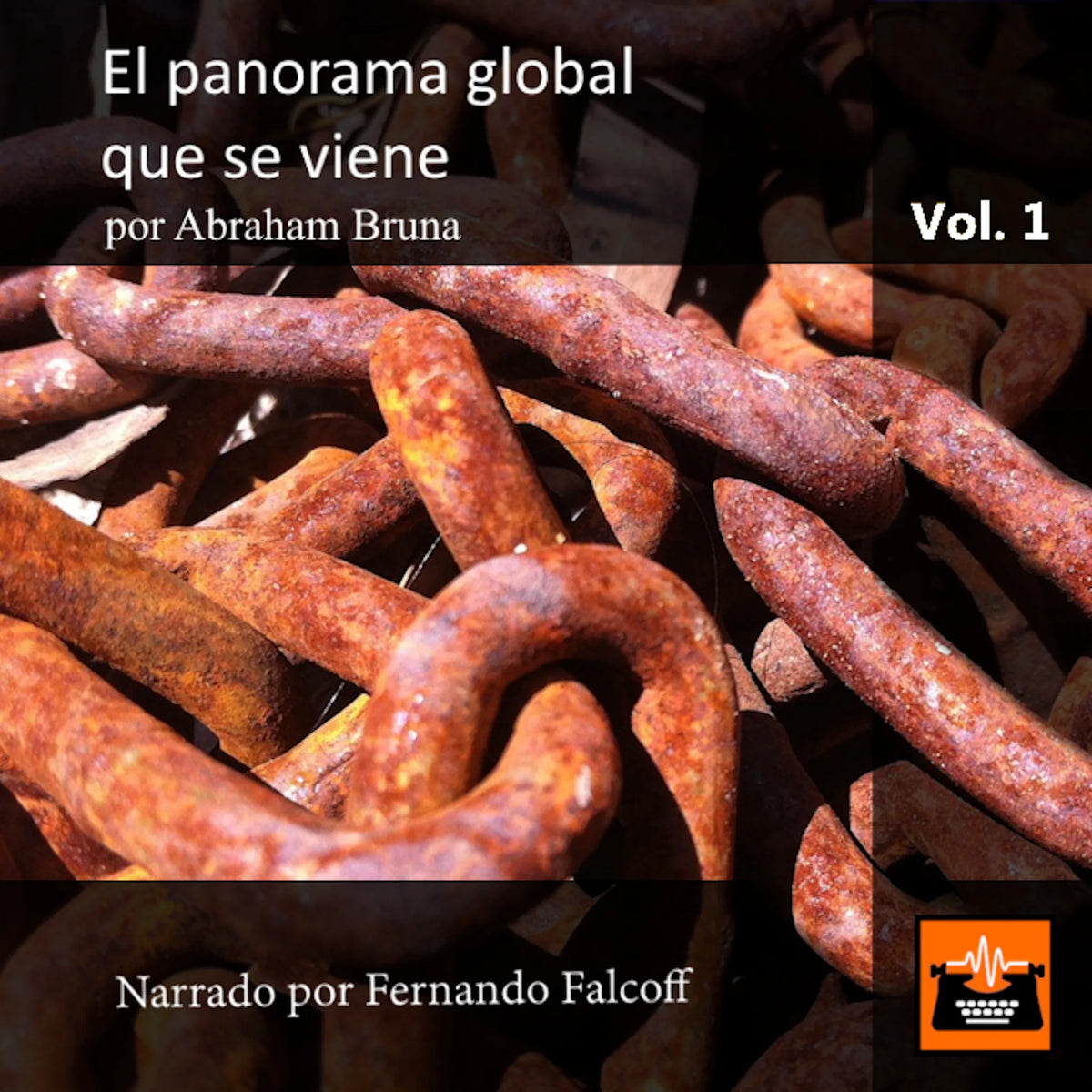 El panorama global que se viene