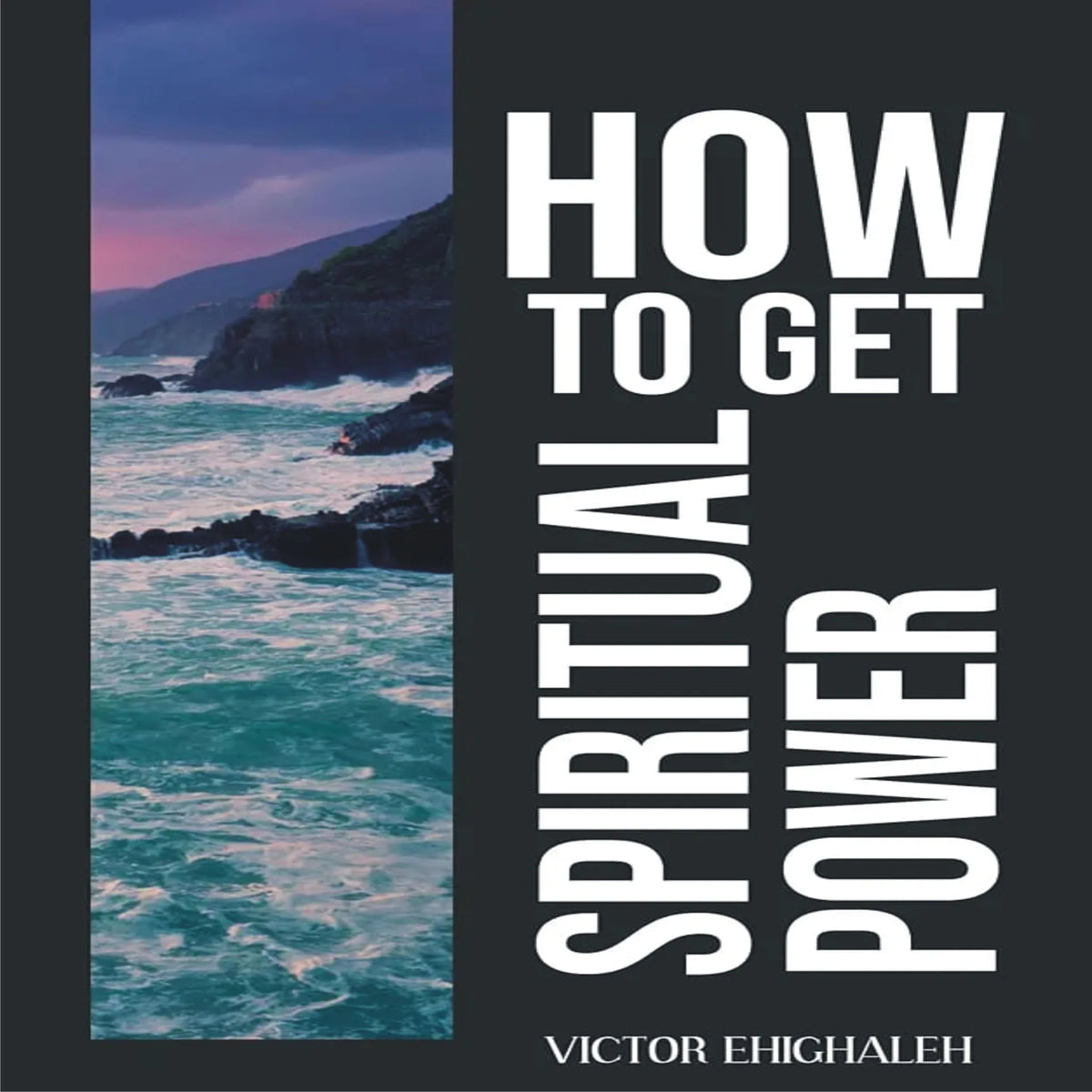 How to Get Spiritual Power