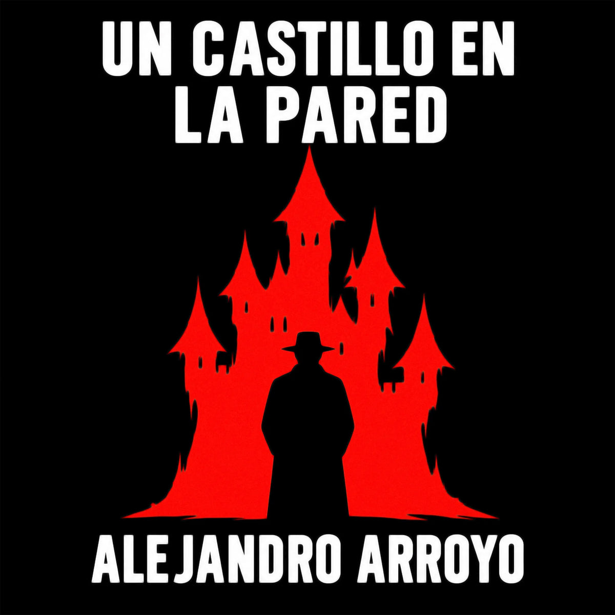 Un Castillo en la Pared