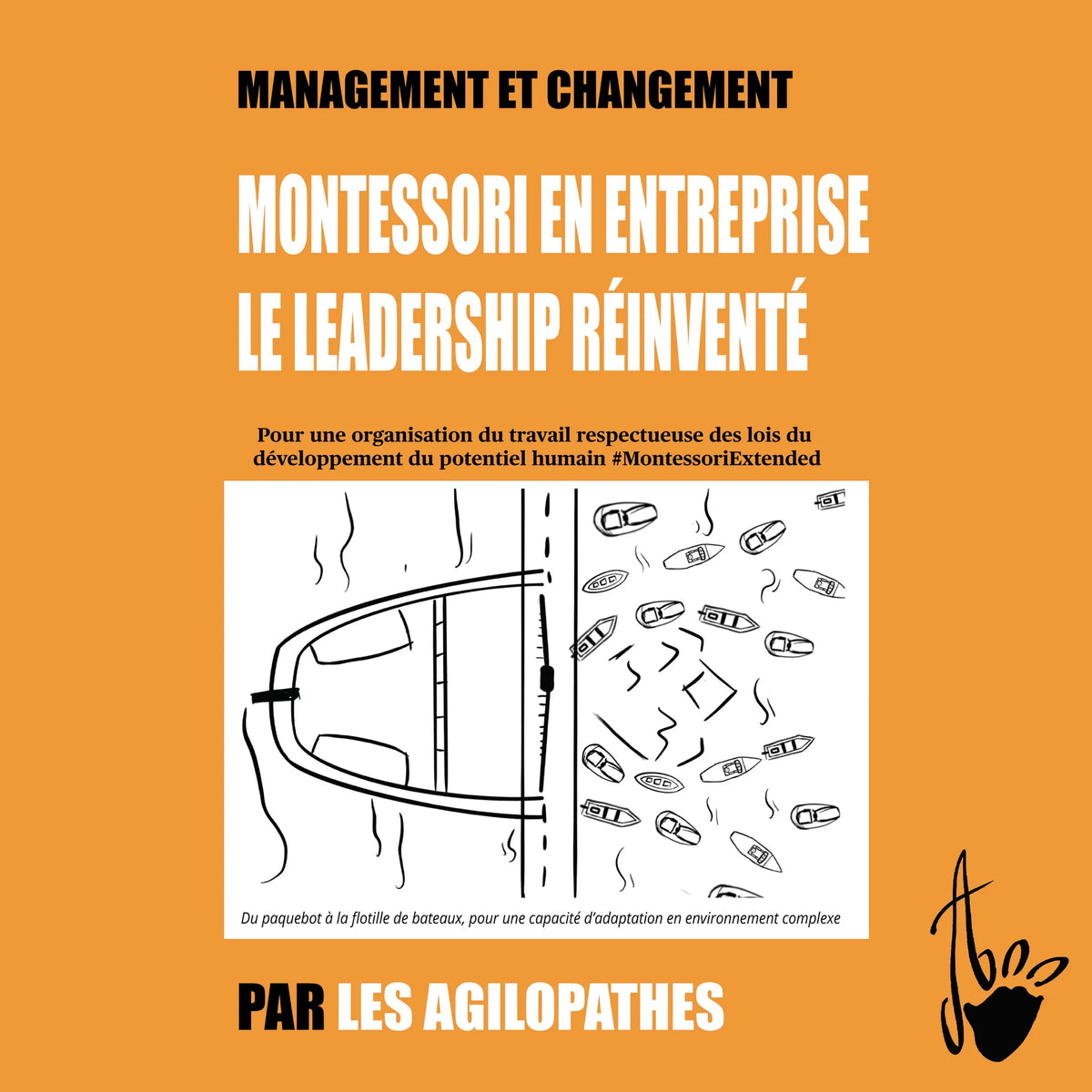 Montessori en entreprise le leadership réinventé