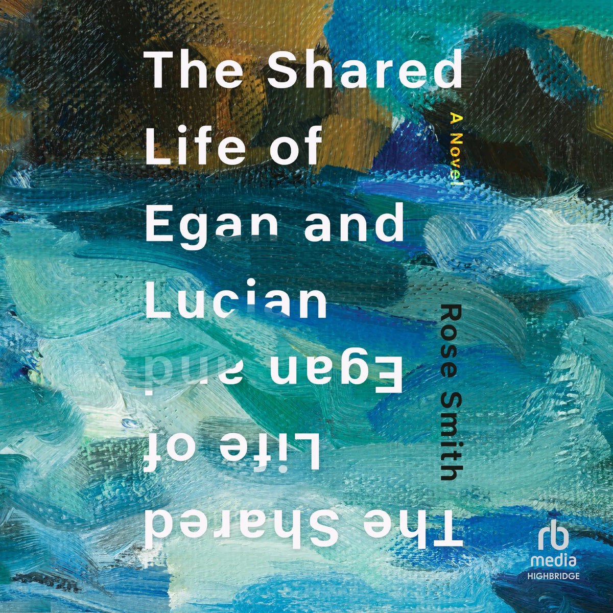 The Shared Life of Egan and Lucian