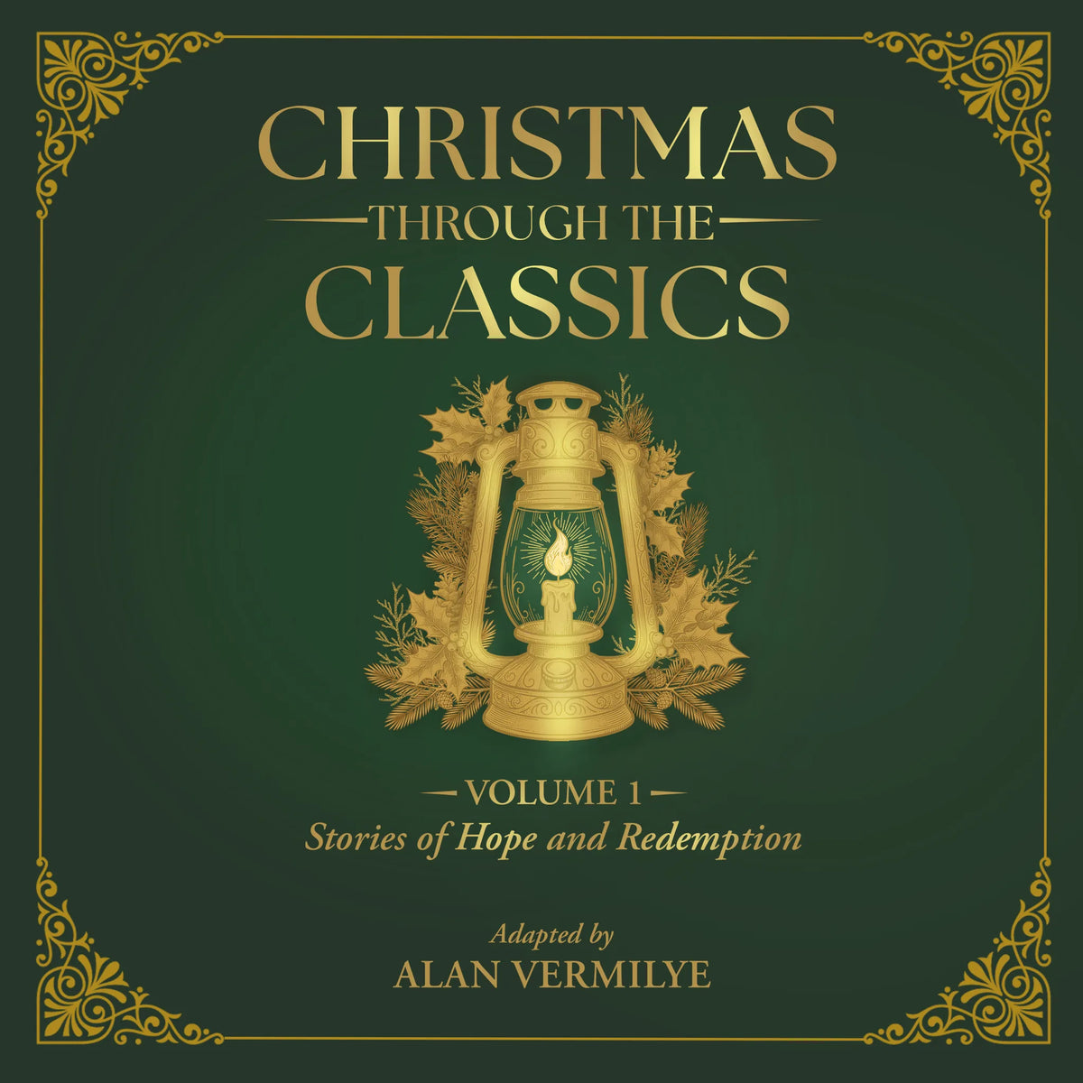 Christmas Through the Classics Volume 1