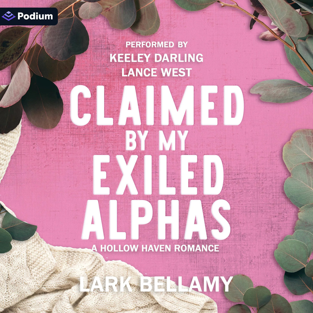 Claimed by My Exiled Alphas