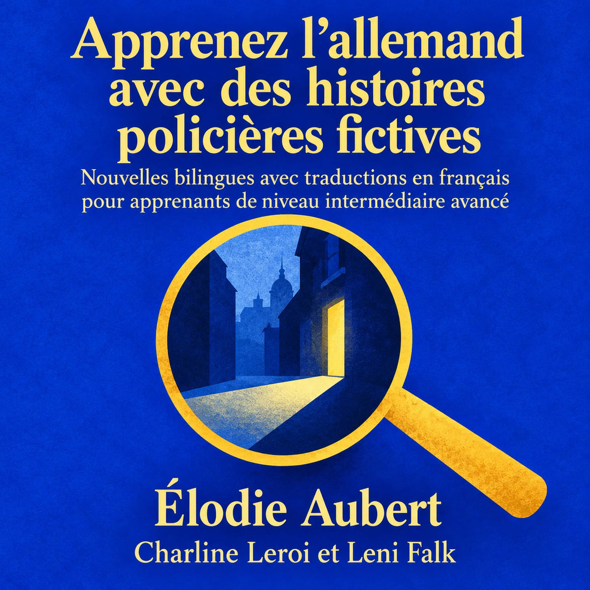 Apprenez l'allemand avec des histoires policières fictives