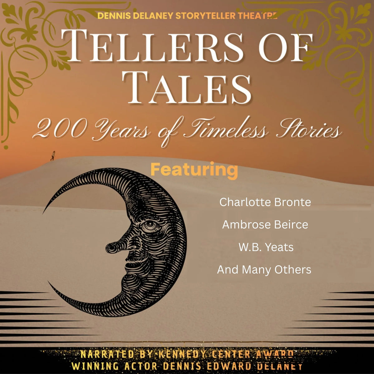 Tellers of Tales 200 Years of Timeless Stories Featuring Charlotte Bronte, Ambrose Bierce, W.B. Yeats And Many Others