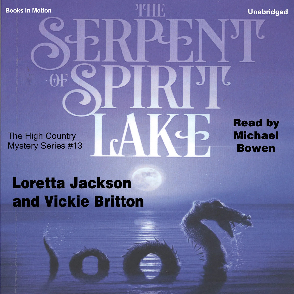 The Serpent of Spirit Lake