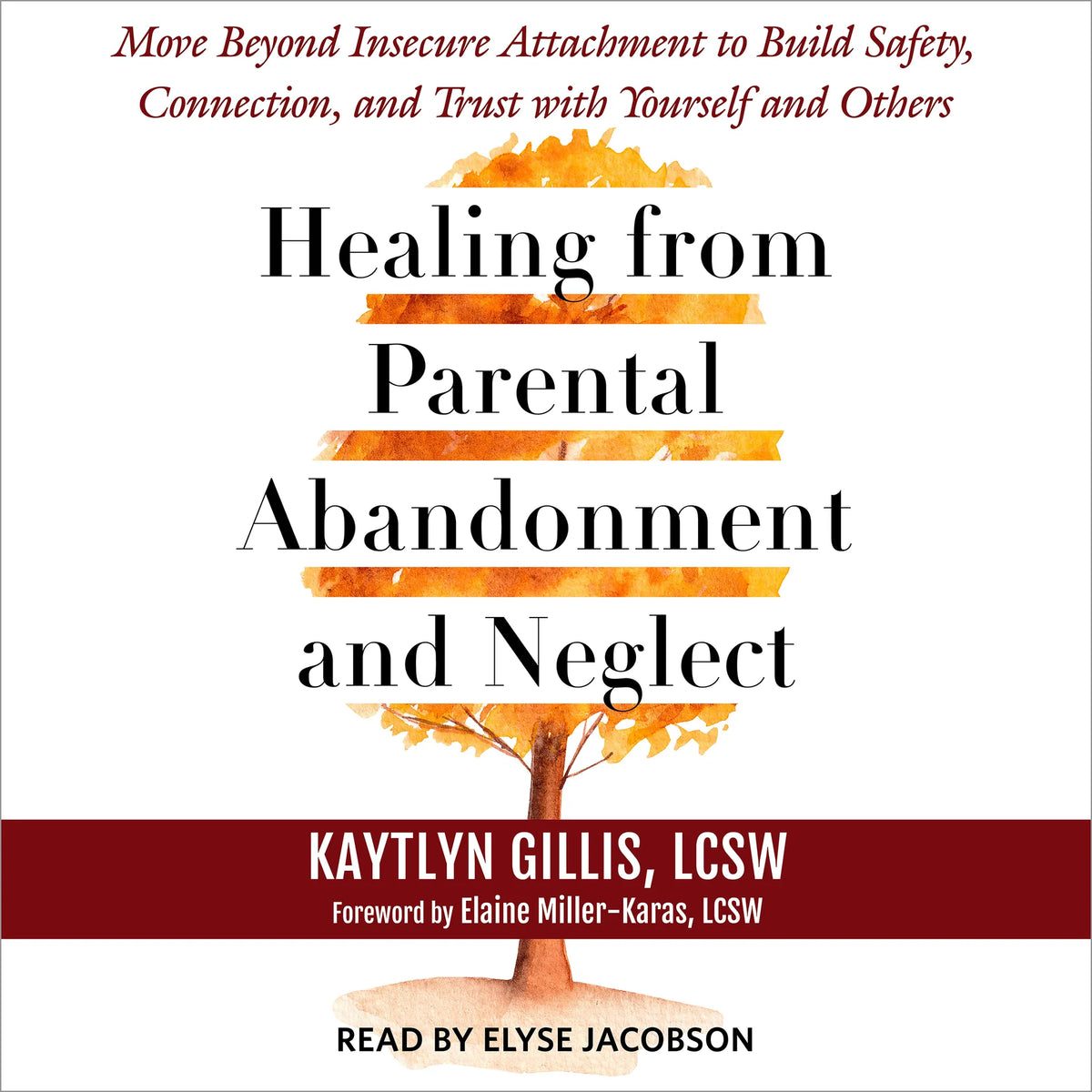 Healing from Parental Abandonment and Neglect